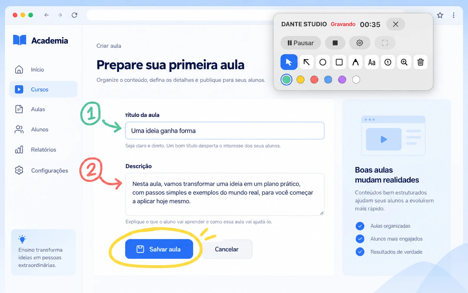 Exemplo ilustrativo de passos numerados e botão circulado em um formulário fictício, durante a captura.