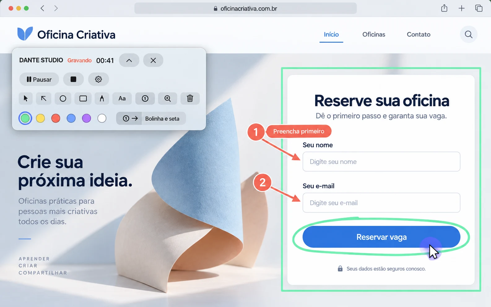 Painel flutuante Dante Studio sobre um site fictício com formulário, passos 1 e 2 apontando para os campos e um círculo destacando o botão.