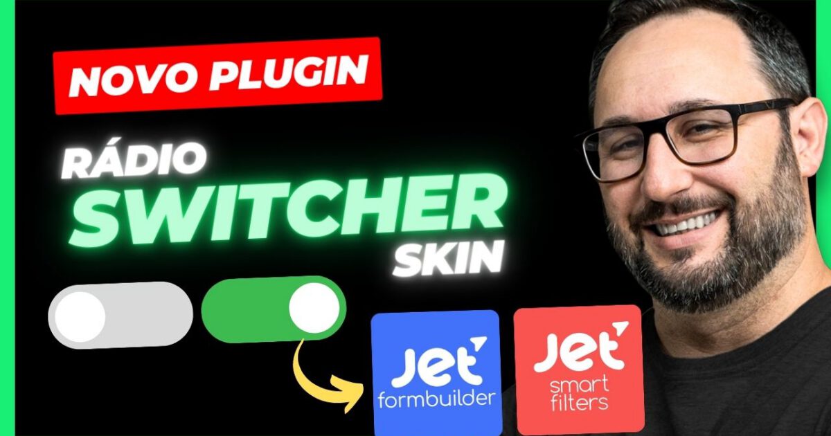 Radio Switcher Skin: Altere o Visual de Campos Radio para um Switcher Visual