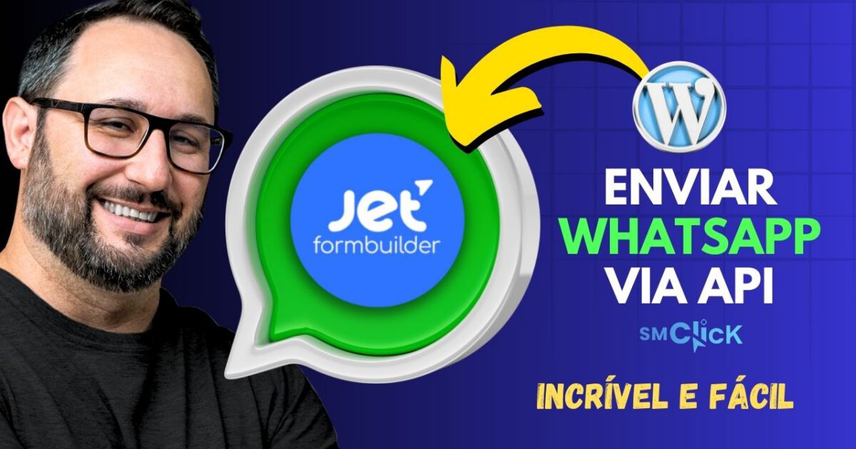 Como Integrar o JetFormBuilder ao WhatsApp com a API no WordPress