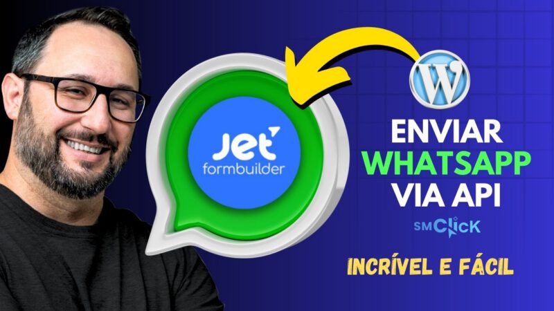 Como Integrar o JetFormBuilder ao WhatsApp com a API no WordPress