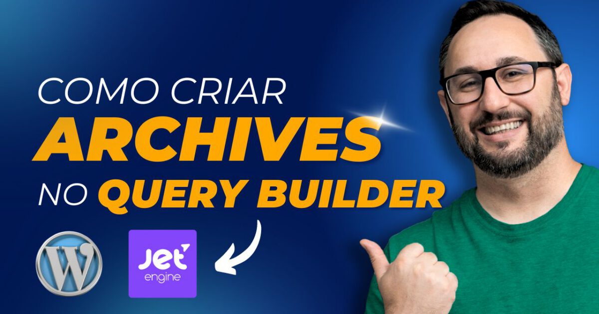Como Construir um Archive através do Query Builder