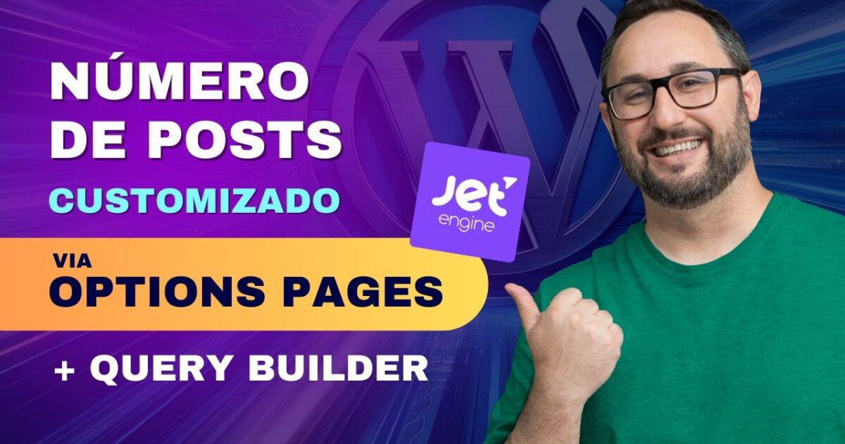 Defina o Número de Posts do Listing Grid via Options Pages do JetEngine no WordPress