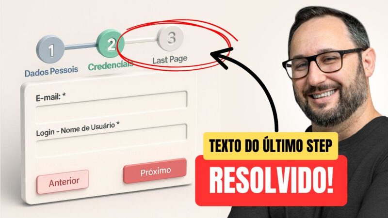 JetFormBuilder: Como Personalizar o Label do Último Step no Formulário Multistep