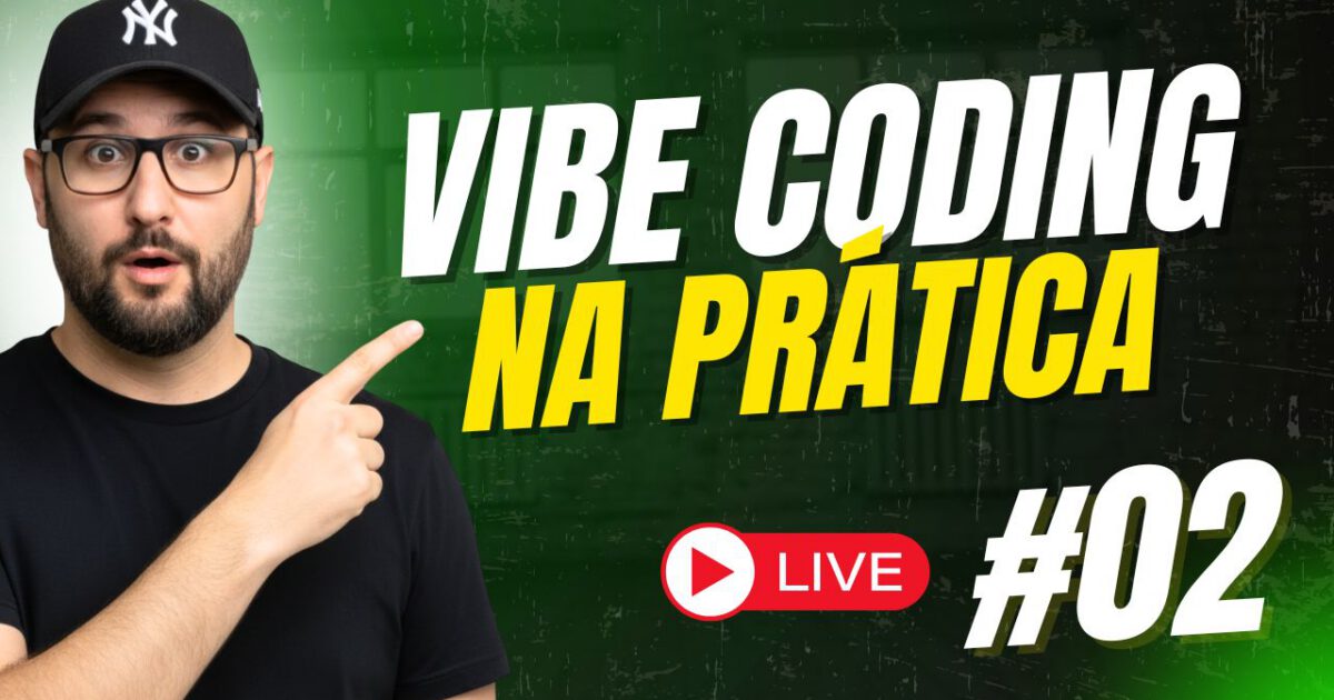 LIVE: Vibe Coding na Prática #02 – Criando uma Área de Membros