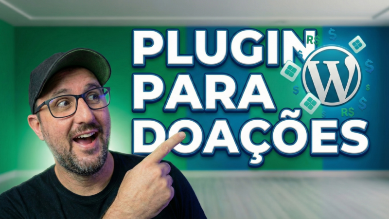 WP Donate Brasil: plugin WordPress para receber e gerenciar doações no seu site